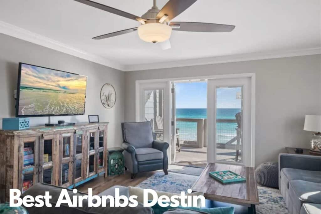 Best Airbnbs Destin